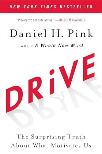 Drive – Daniel Pink · 2009